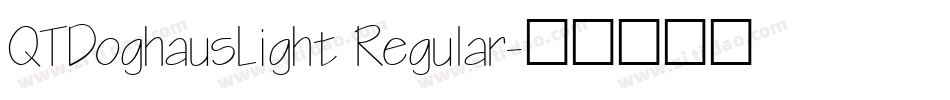 QTDoghausLight Regular字体转换